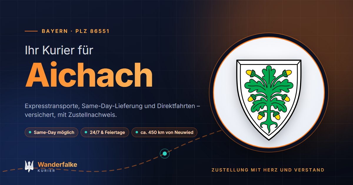 Kurierdienst Aichach: Wappen von Aichach und das Angebot von Wanderfalke Kurier – Express, Same-Day und Direktfahrt ab Neuwied