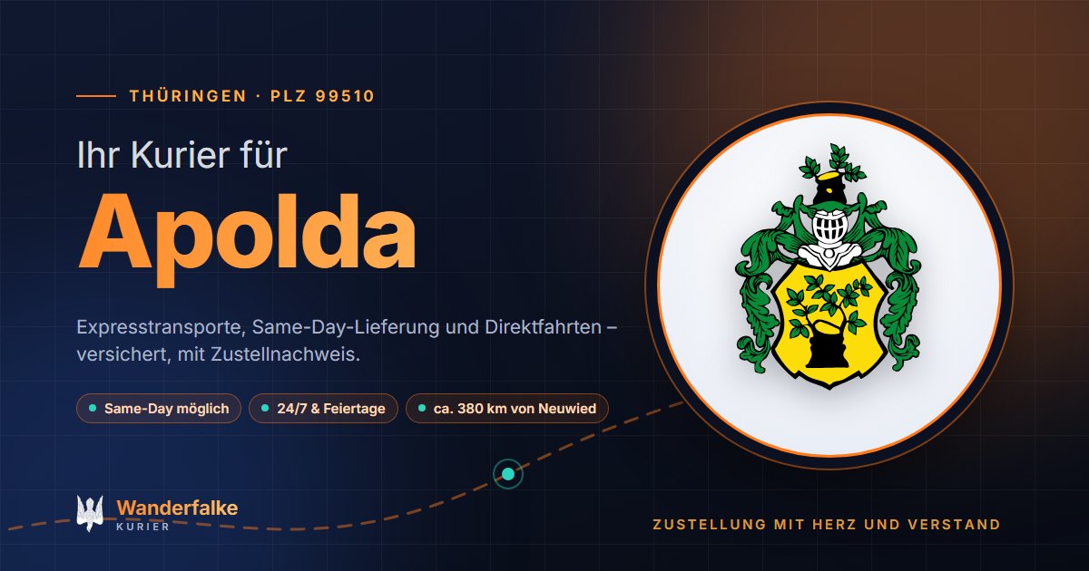 Kurierdienst Apolda: Wappen von Apolda und das Angebot von Wanderfalke Kurier – Express, Same-Day und Direktfahrt ab Neuwied