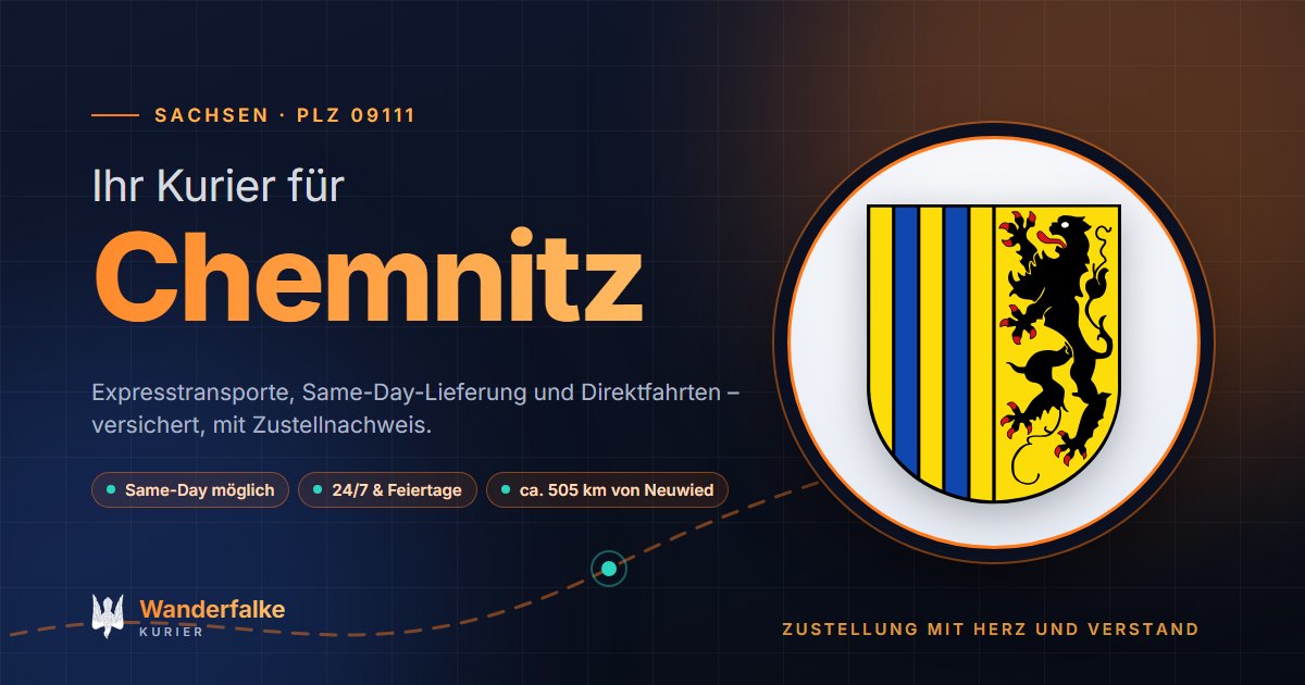 Kurierdienst Chemnitz: Wappen von Chemnitz und das Angebot von Wanderfalke Kurier – Express, Same-Day und Direktfahrt ab Neuwied