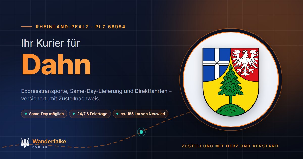 Kurierdienst Dahn: Wappen von Dahn und das Angebot von Wanderfalke Kurier – Express, Same-Day und Direktfahrt ab Neuwied