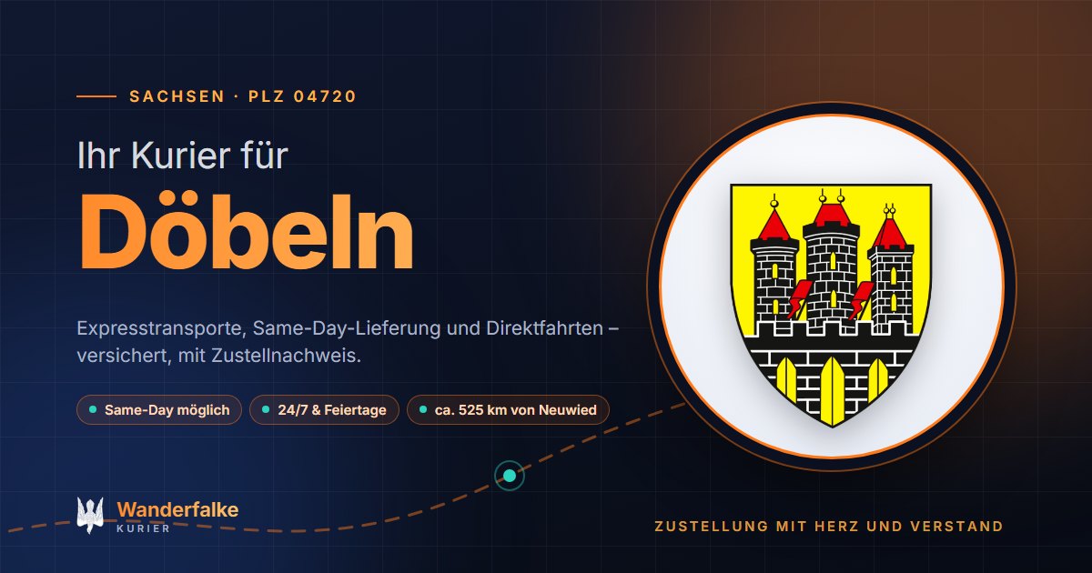 Kurierdienst Döbeln: Wappen von Döbeln und das Angebot von Wanderfalke Kurier – Express, Same-Day und Direktfahrt ab Neuwied