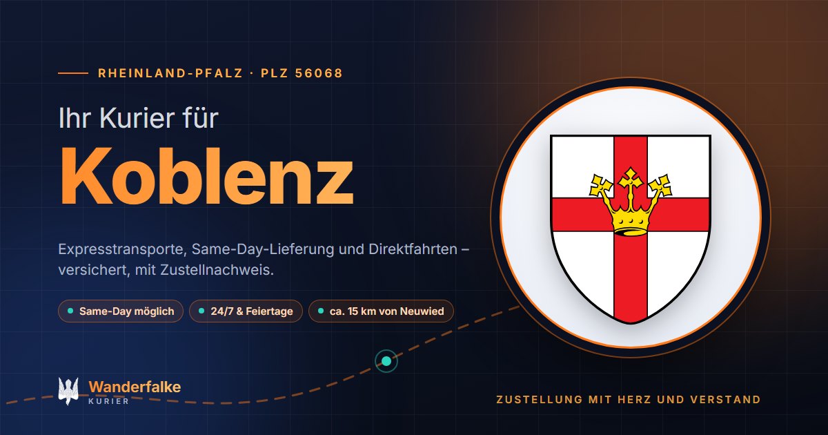 Kurierdienst Koblenz: Wappen von Koblenz und das Angebot von Wanderfalke Kurier – Express, Same-Day und Direktfahrt ab Neuwied