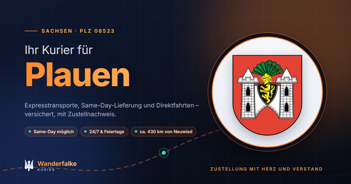 Kurierdienst Plauen: Wappen von Plauen und das Angebot von Wanderfalke Kurier – Express, Same-Day und Direktfahrt ab Neuwied