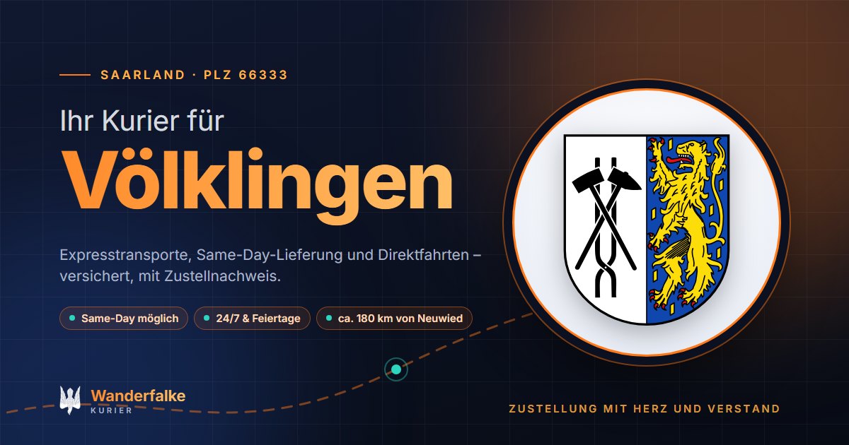 Kurierdienst Völklingen: Wappen von Völklingen und das Angebot von Wanderfalke Kurier – Express, Same-Day und Direktfahrt ab Neuwied